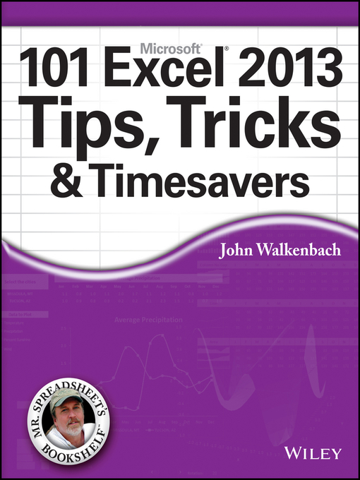 Title details for 101 Excel 2013 Tips, Tricks and Timesavers by John Walkenbach - Wait list